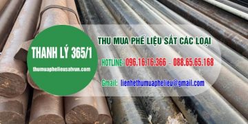 Thanh Lý 365/1 – Địa Chi Thu Mua Phế Liệu Giá Cao, Chuyên Nghiệp Nhất