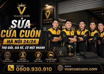 Giới Thiệu Vua Cửa Cuốn – Dịch Vụ Sửa Cửa Cuốn Hà Nội Uy Tín Hỗ Trợ 24/7